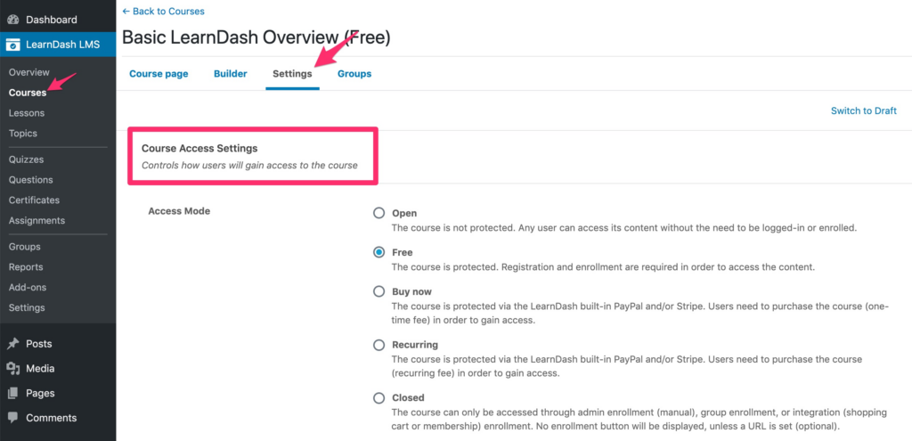 Step 4: Set LearnDash Course Access Permissions: