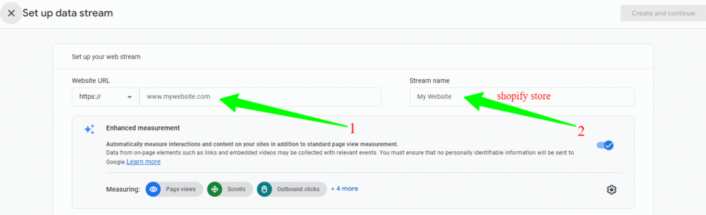 Create data stream in GA4 by selecting Web and entering Shopify store URL