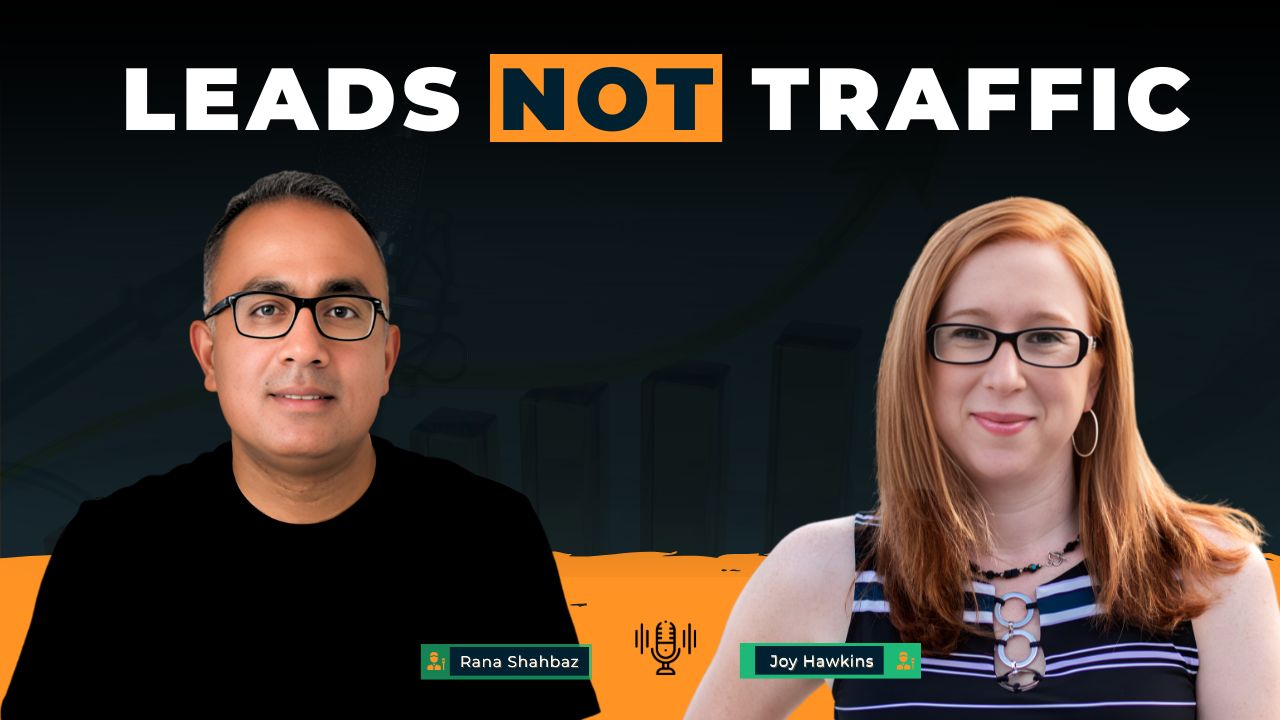Leads Not Traffic